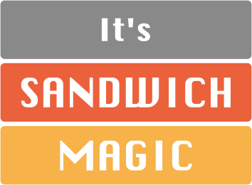 It's Sandwich Magic