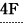 4F