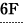 6F
